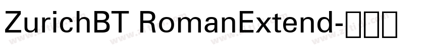 ZurichBT RomanExtend字体转换